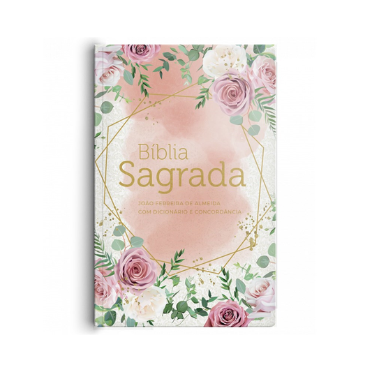 Bíblia Rosas Blush | ARC | Letra Gigante | Dicionário Bíblico e Concordância | Capa Semi-Luxo