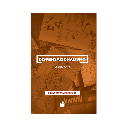 Dispensacionalismo | Charles Ryrie