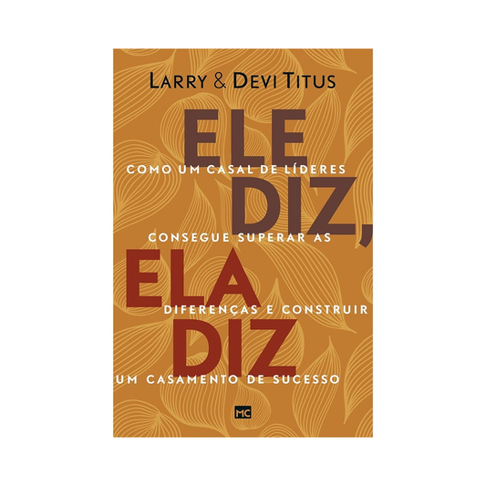 Ele Diz Ela Diz | Larry e Devi Titus
