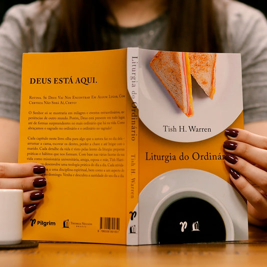 Liturgia do Ordinário | Tish H Warren