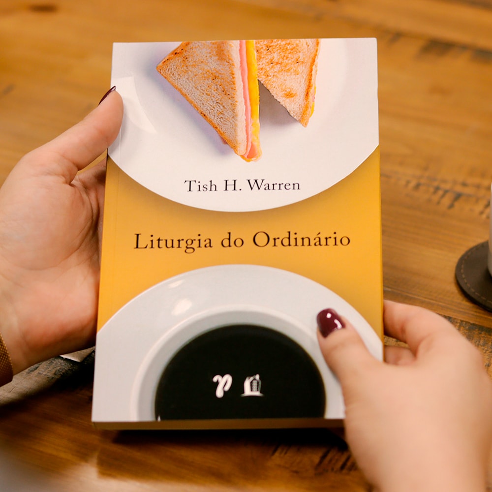 Liturgia do Ordinário | Tish H Warren