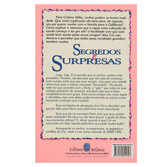 Segredos e Surpresas | Série Cris Vol 2 | Robin Jones Gunn | Nova Edição