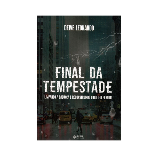 Final da Tempestade | Deive Leonardo