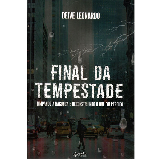 Final da Tempestade | Deive Leonardo