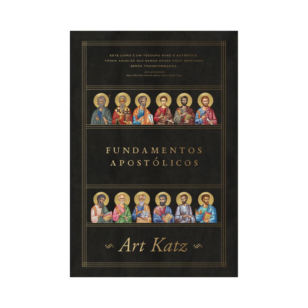 Fundamentos Apostólicos | Art Katz