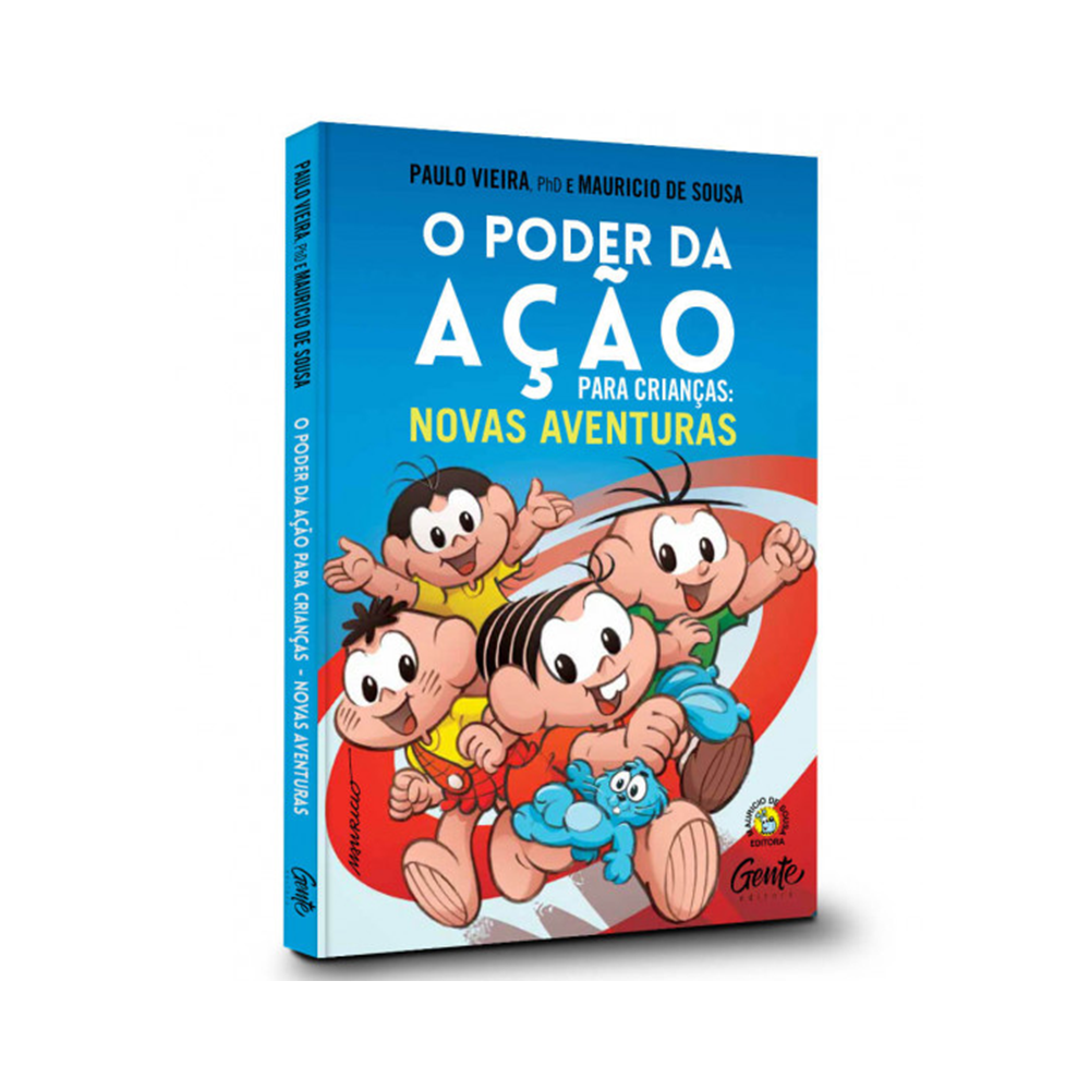 O Poder da Ação para Crianças: novas aventuras | Mauricio de Sousa e Paulo Vieira