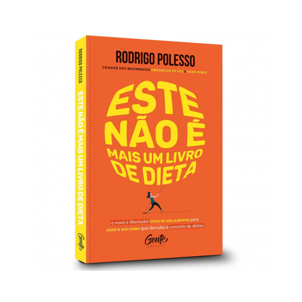 Este não é Mais um Livro de Dieta | Rodrigo Polesso