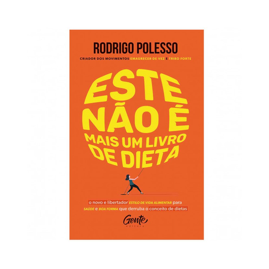 Este não é Mais um Livro de Dieta | Rodrigo Polesso