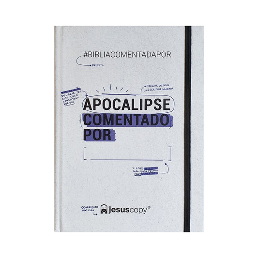 Apocalipse Comentado Por: ______ | JesusCopy (Livro)