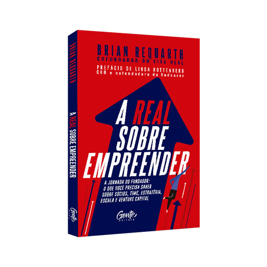 A Real Sobre Empreender | Brian Requarth