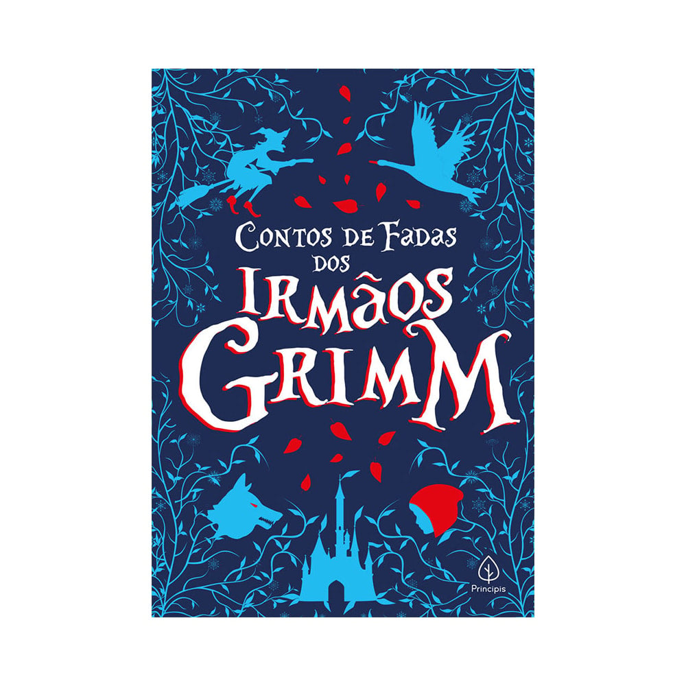 Contos de fadas dos irmãos Grimm | Irmãos Grimm