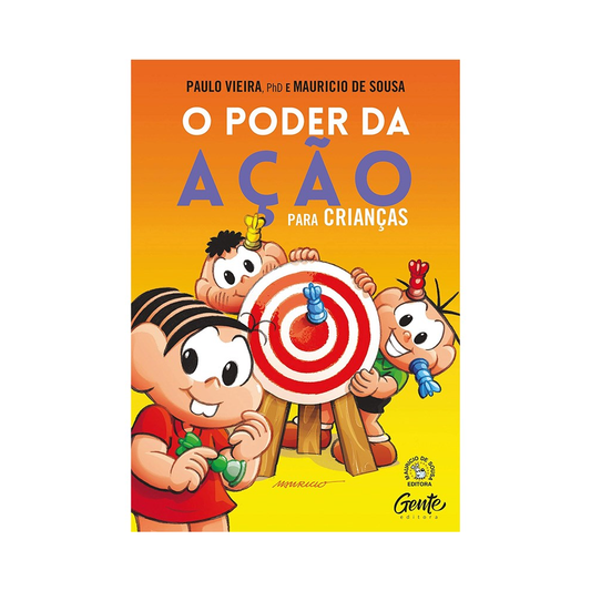 O Poder da Ação Para Crianças | Paulo Vieira