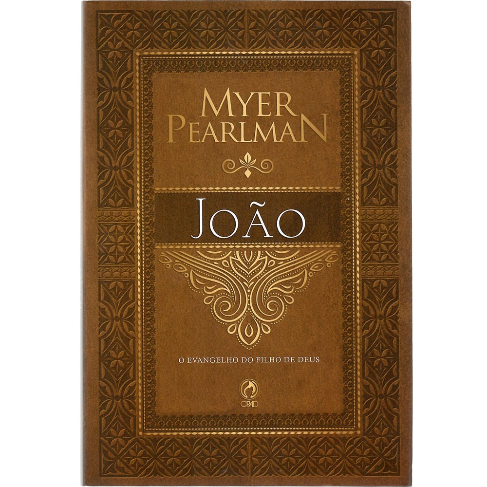Comentários Bíblicos de João | Myer Pearlman