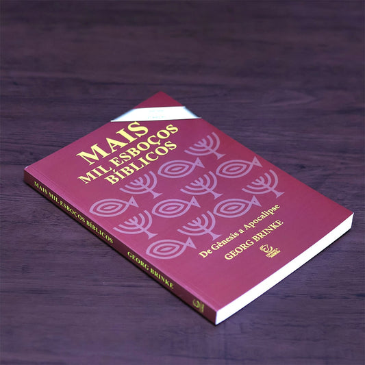 Mais Mil Esboços Bíblicos | De Gênesis a Apocalipse | 2ª Edição | Brochura