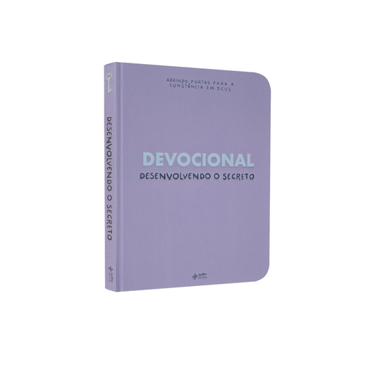 Devocional | Desenvolvendo o Secreto