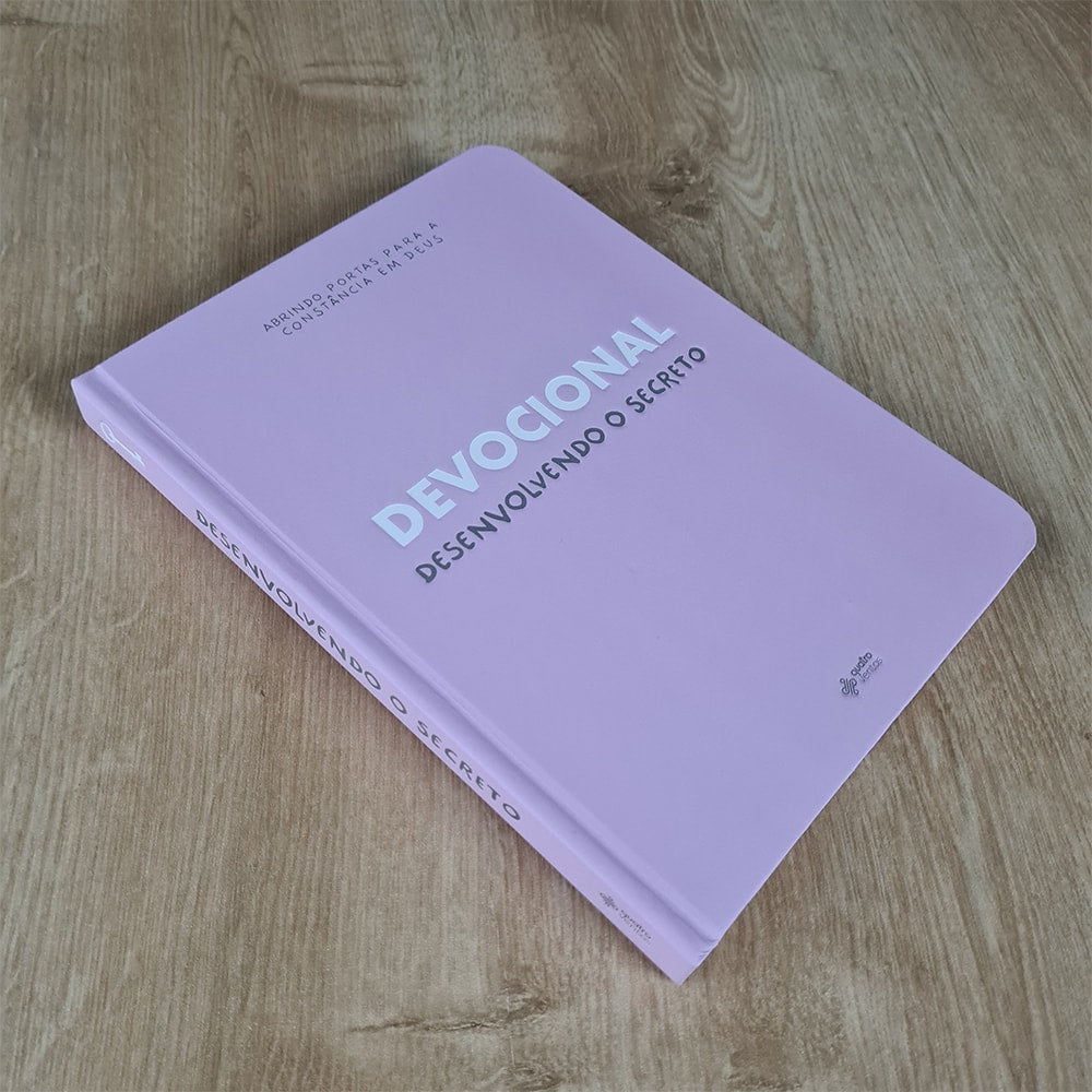 Devocional | Desenvolvendo o Secreto