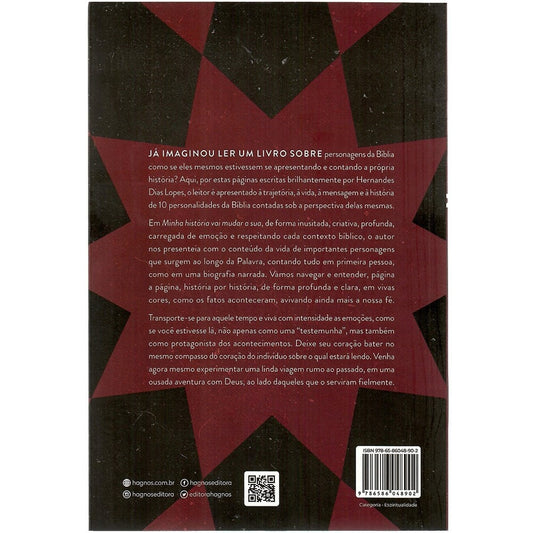 Minha história vai mudar a sua | Hernandes Dias Lopes
