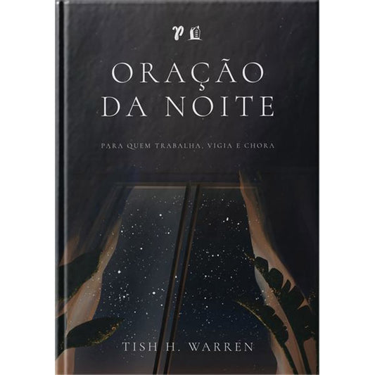 Oração da Noite | Tish H Warren