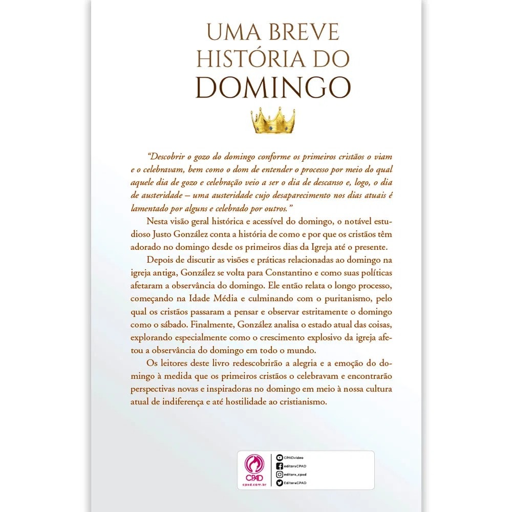 Uma breve História de Domingo | Justo L González