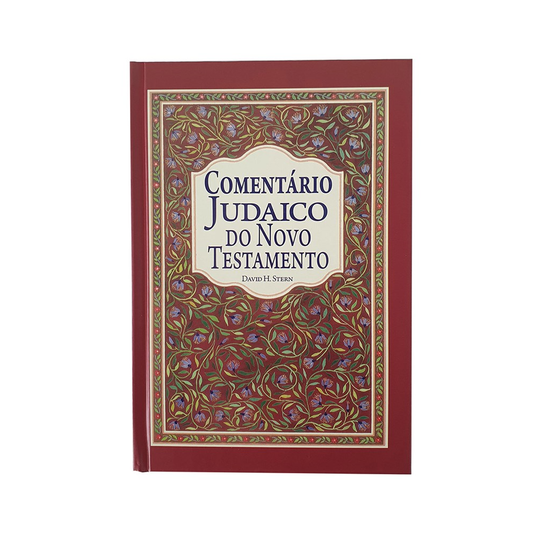 Comentário Judaico do Novo Testamento | David H Stern