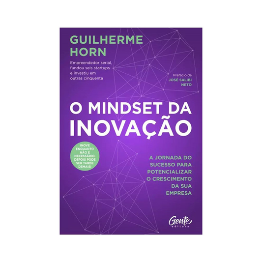 O Mindset da Inovação | Guilherme Horn