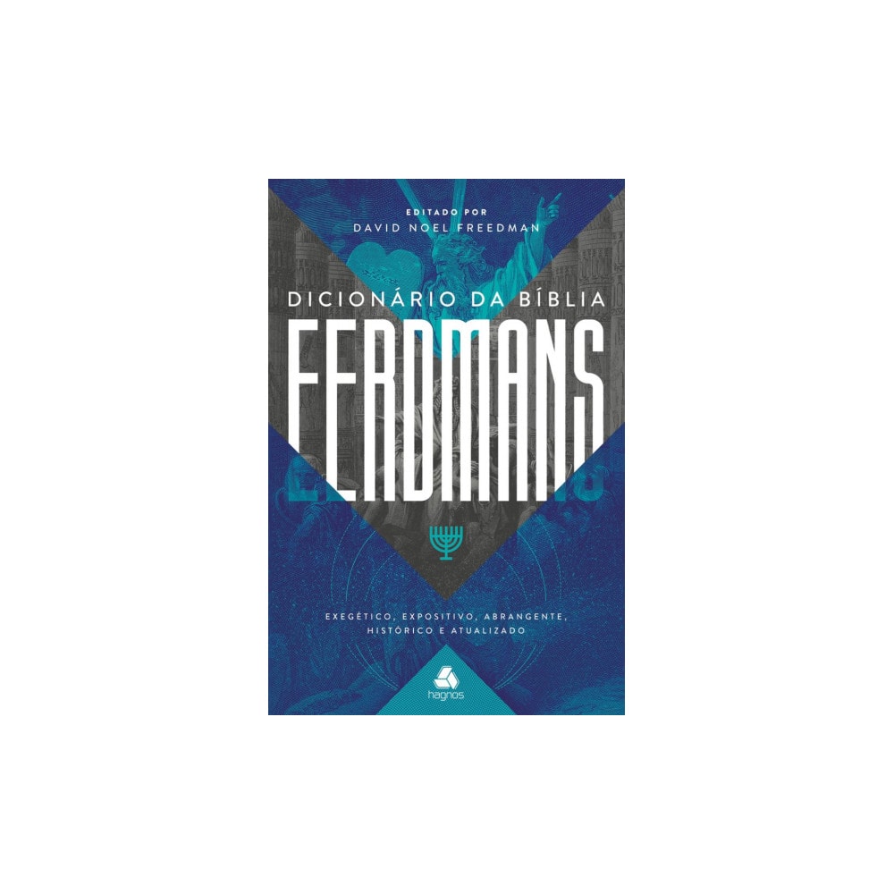 Dicionário da Bíblia Eerdmans | David Noel Freedman