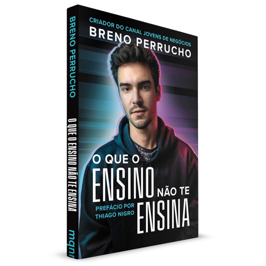 O que o Ensino não te Ensina | Breno Perrucho