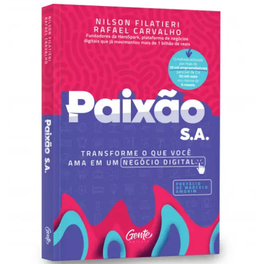 Paixão S.A. | Nilson Filatieri e Rafael Carvalho