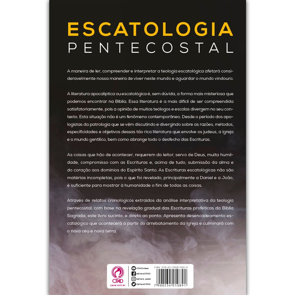 Escatologia Pentecostal | Esdras Cabral de Melo