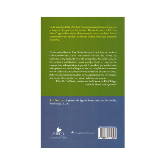 O Casamento e o mistério do Evangelho | Ray Ortlund