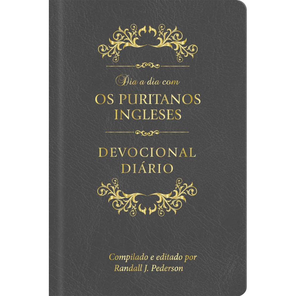Dia a Dia com os Puritanos Ingleses | Devocional | Capa Couro
