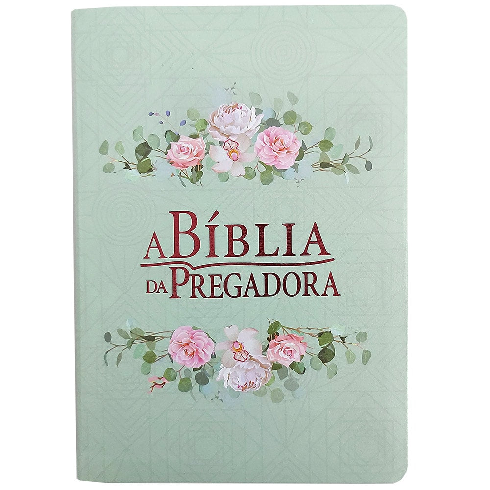 A Bíblia da Pregadora | ARC | Letra Normal | Média | Amor Florido