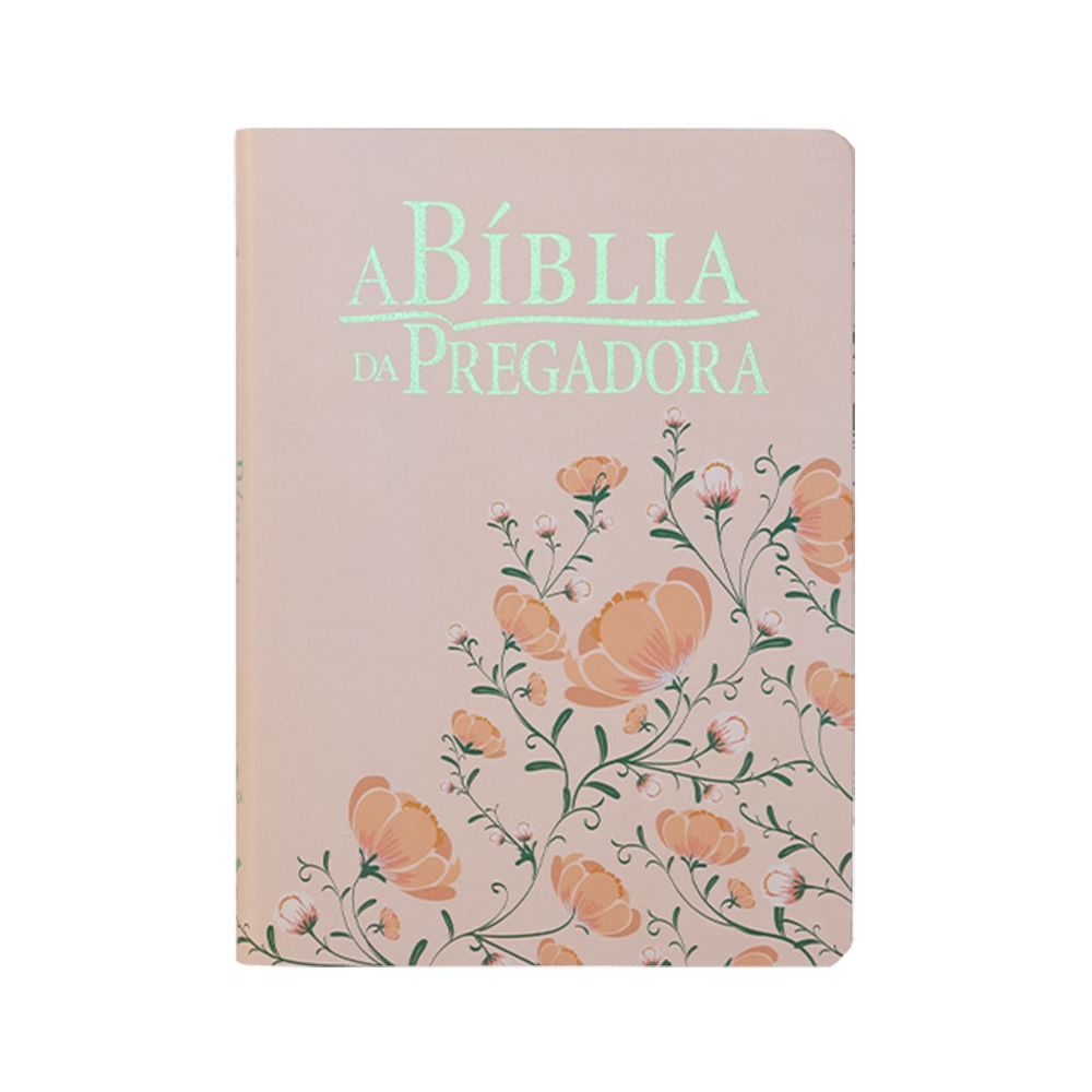 A Bíblia da Pregadora | ARA | Letra Normal | Rosa Floral
