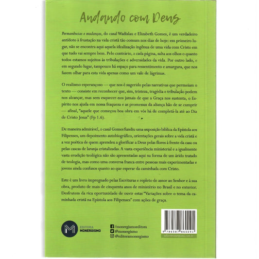 Permanências e mudanças | Wadislau Martins Gomes e Elizabeth Charles Gomes