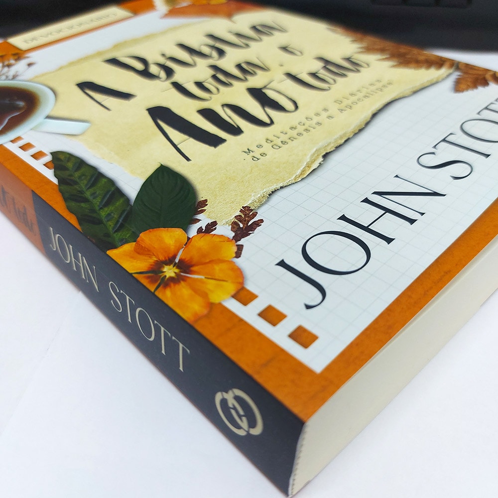 A Bíblia toda o Ano todo | John Stott | 2ª Edição