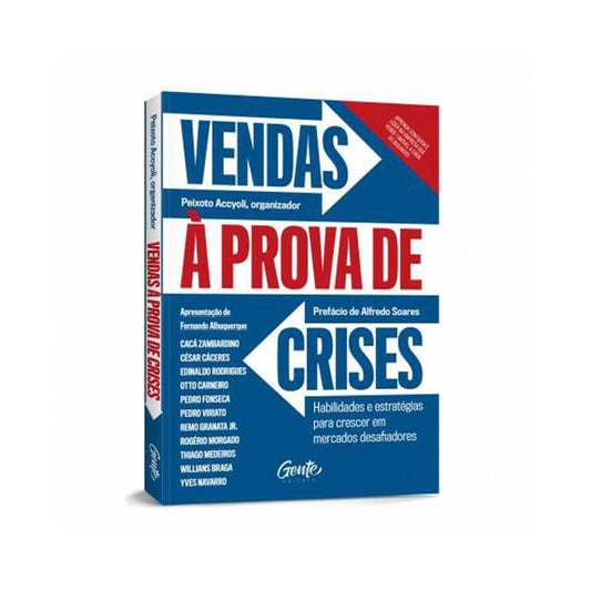 Vendas à prova de crises | Organizador Peixoto Accyoli
