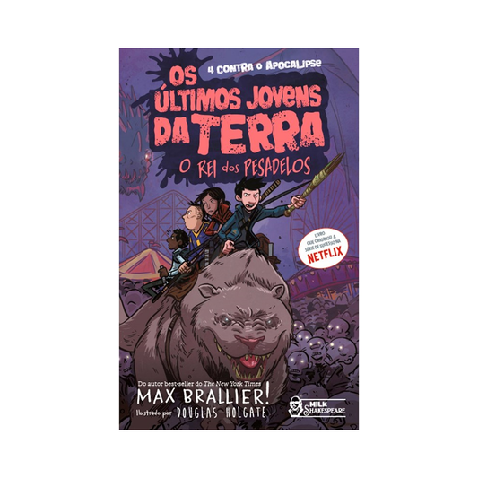 Os últimos Jovens da Terra | O rei dos pesadelos | Max Brallier