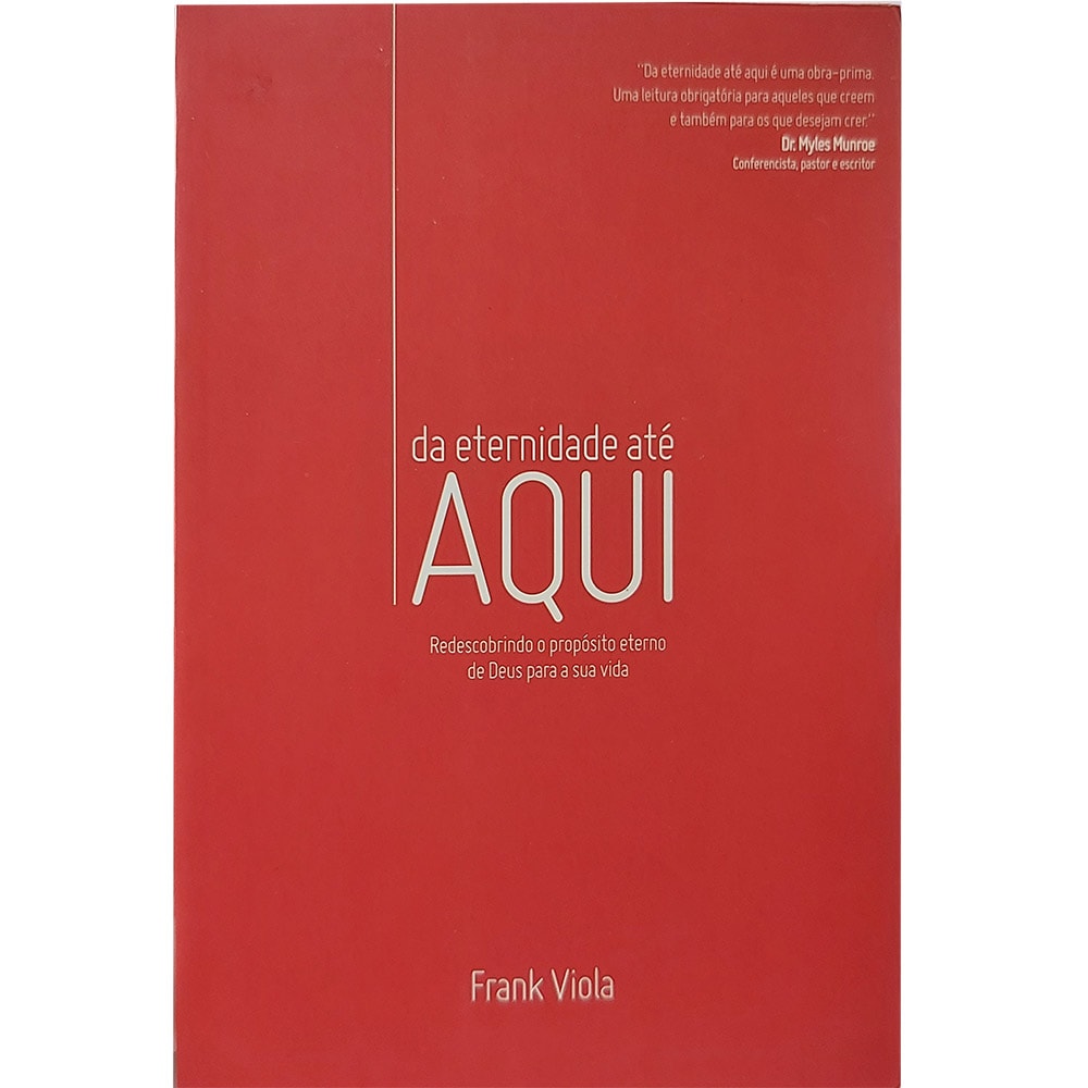Da Eternidade até Aqui | Fank Viola
