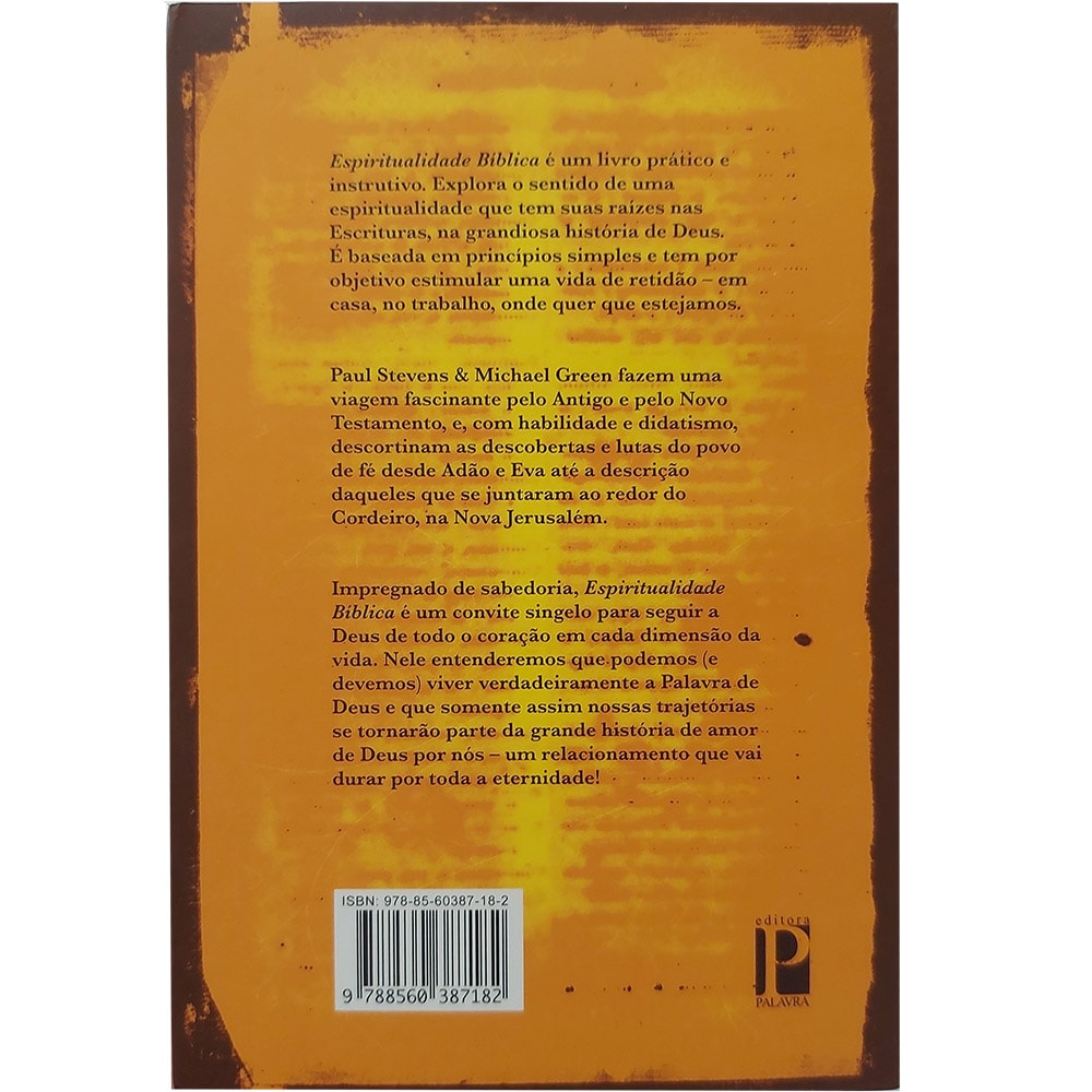 Espiritualidade Bíblica | R. Paul Stevens e Michael Green