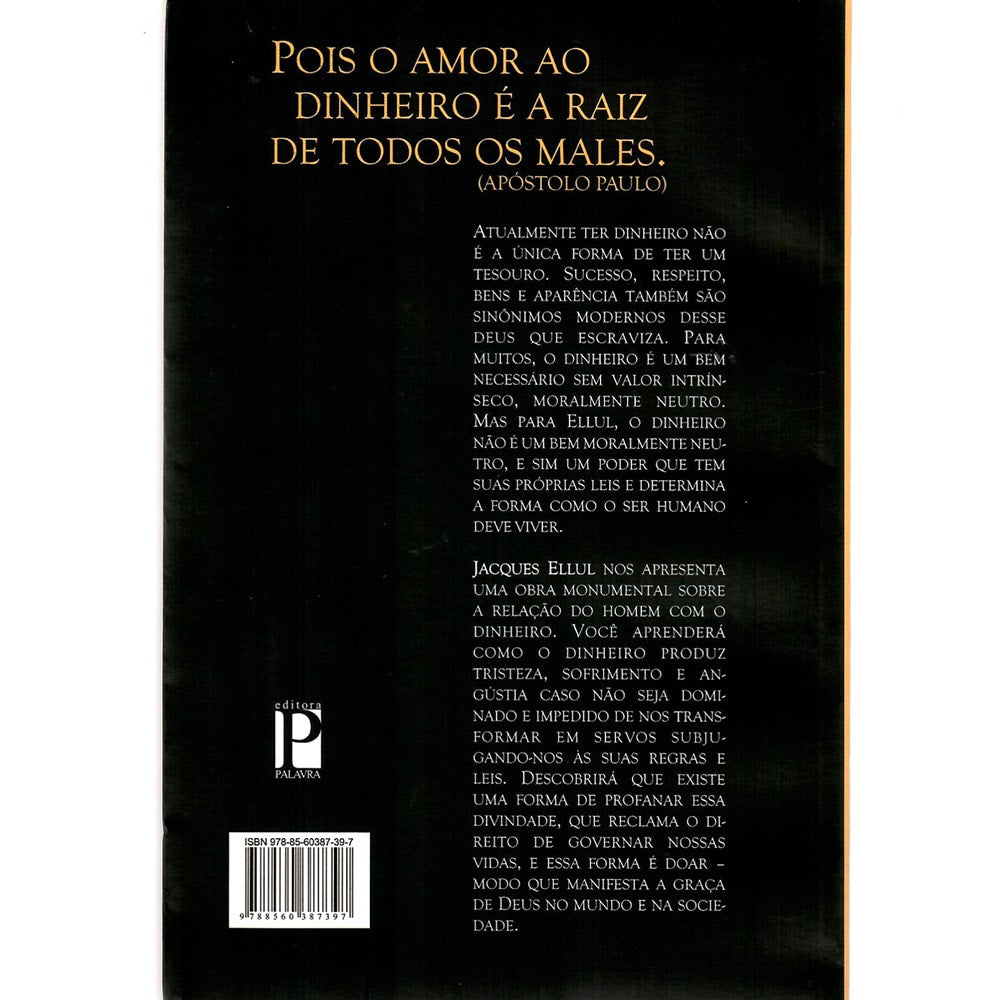 O Homem e o dinheiro | Jacques Ellul