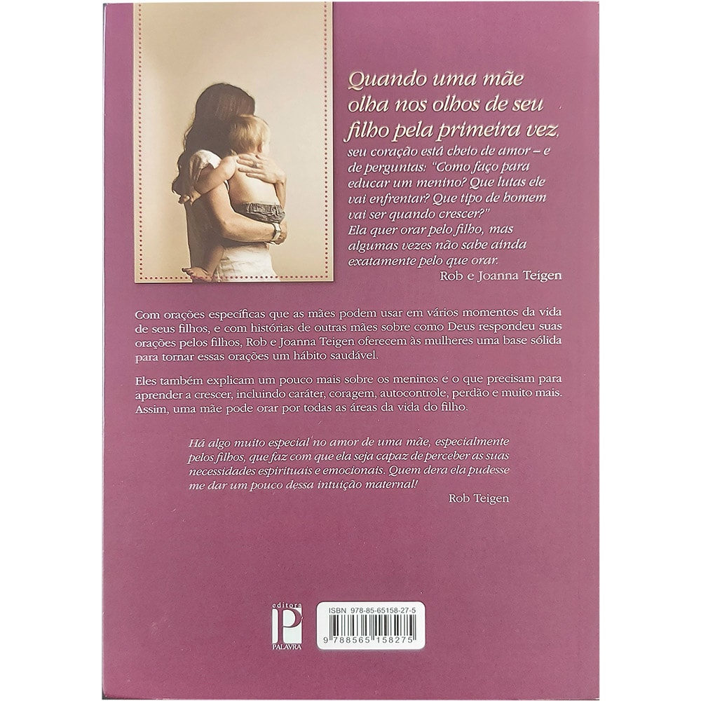 Orações de uma Mãe por seu filho | Rob e Joanna Teigen