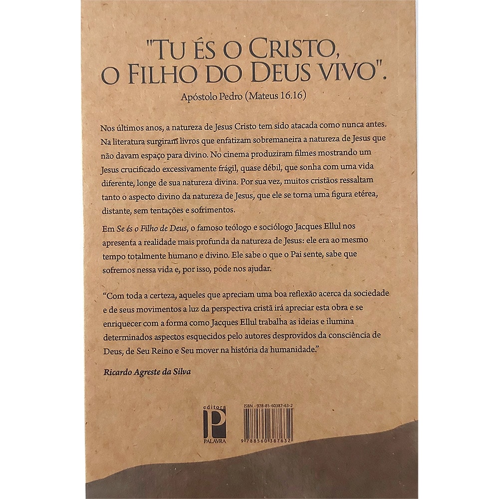 Se és o Filho de Deus | Jacques Ellul