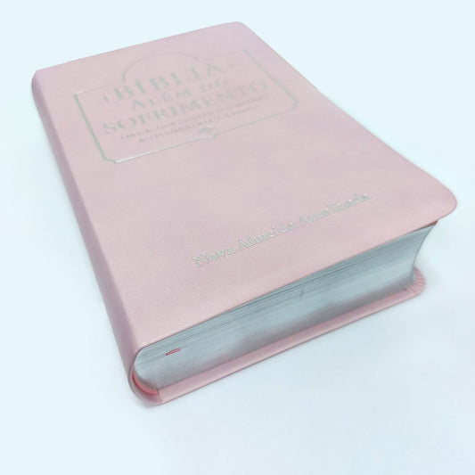 Bíblia Além do Sofrimento | NAA | Letra Normal | Rosa