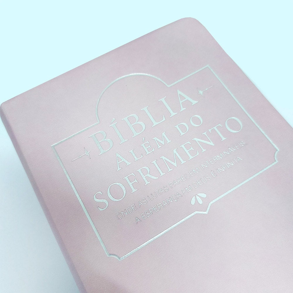 Bíblia Além do Sofrimento | NAA | Letra Normal | Rosa