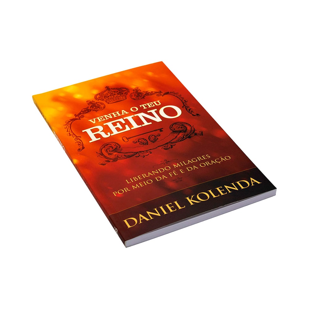 Venha o teu reino | Daniel Kolenda