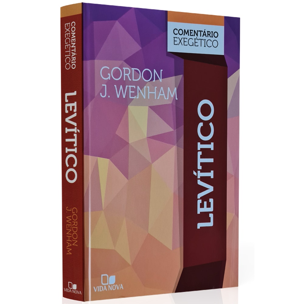 Levítico: Comentário Exegético | Gordon J Wenham