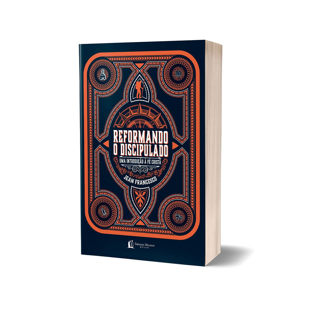 Reformando o Discipulado | Jean Francesco
