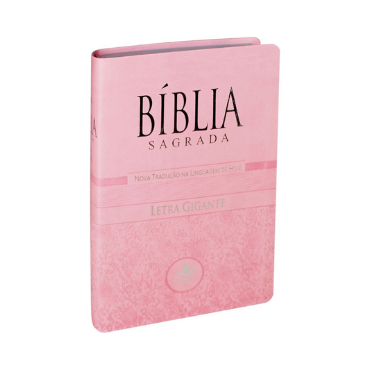 Bíblia Sagrada | NTLH | Letra Gigante | Capa Luxo Rosa
