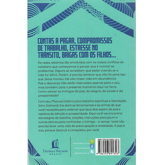 Manual Bíblico Para Batalha Espiritual e Libertação | John Eckhardt