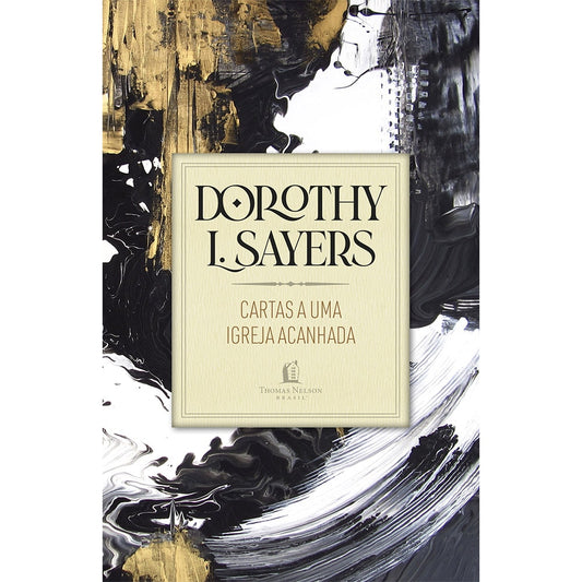Cartas a uma Igreja Acanhada | Dorothy L Sayers